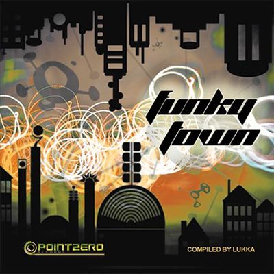 Funky Town [Pointzero]