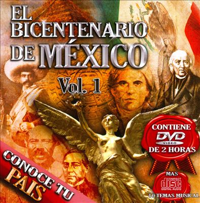 El Bicentenario de Mexico, Vol. 1