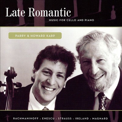 Late Romantic Music for Cello and Piano