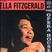 Ella Fitzgerald at the Opera House