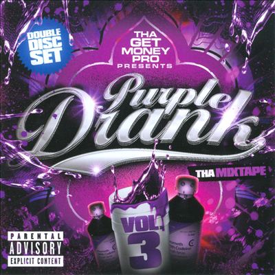 Purple Drank, Tha Mixtape, Vol. 3