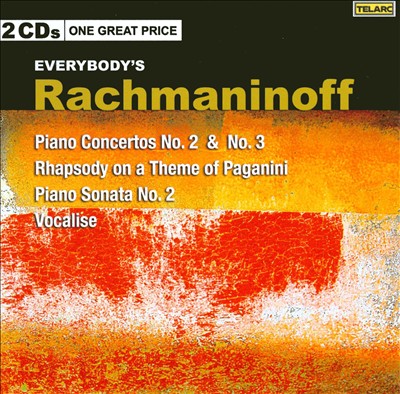 Everybody's Rachmaninoff: Piano Concertos No. 2 & No. 3