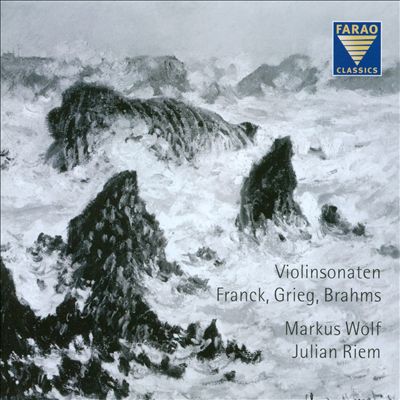 Franck, Grieg, Brahms: Violinsonaten