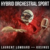 Hybrid Orchestral Sport