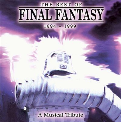 The Best of Final Fantasy 1994-1999
