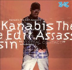 lataa albumi Kanabis The Edit Assassin - Digital Contact