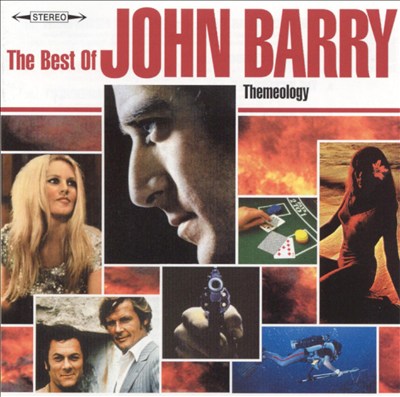 Themeology: The Best of John Barry