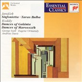 Janacek: Sinfonietta; Taras Bulba; Kodály: Dances