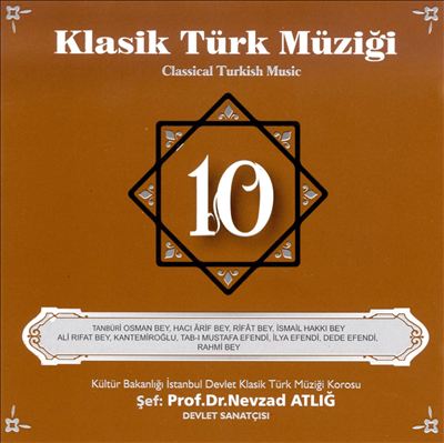 Klasik Türk Müzigi, Vol. 10