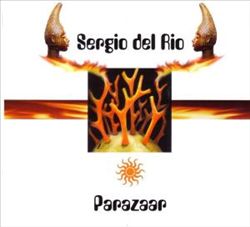 last ned album Sergio Del Rio - Parazaar