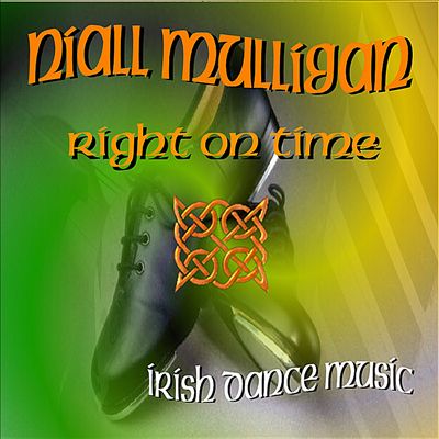 Right on Time: Irish Dance Music