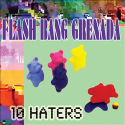 descargar álbum Flash Bang Grenada - 10 Haters