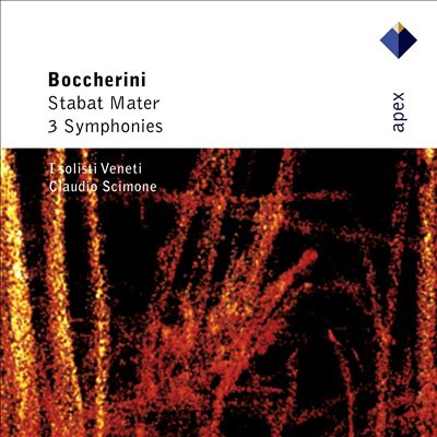 Boccherini: Stabat Mater; Two Arias; Three Symphonies for Grand Orchestra