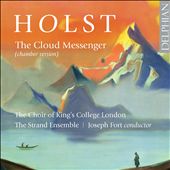 Holst: The Cloud Messenger…