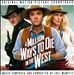 A Million Ways to Die in the West [Original Motion Picture Soundtrack]