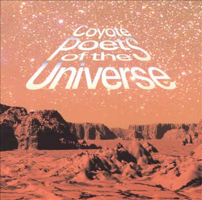 Coyote Poets of the Universe