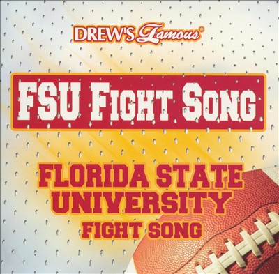 FSU Fight Song: Florida State University Fight Song