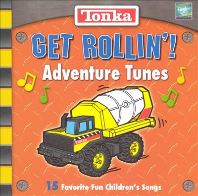 Tonka: Get Rollin'! Adventure Tunes