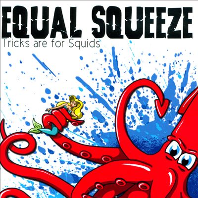 Tricks Are For Squids