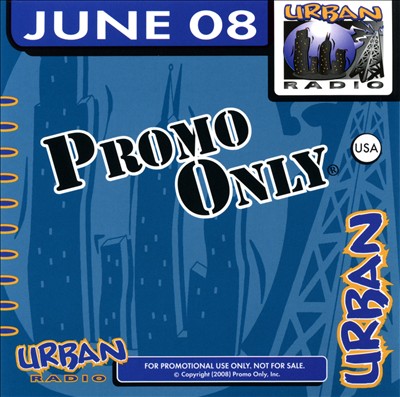 Promo Only: Urban Radio (June 2008)