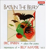 Bats in the Belfry: Piano Impressions of Billy Mayerl, Vol. 2
