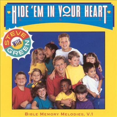 Hide 'Em in Your Heart: Bible Memory Melodies, Vol. 1