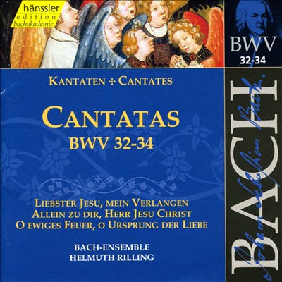 Bach: Cantatas, BWV 32-34