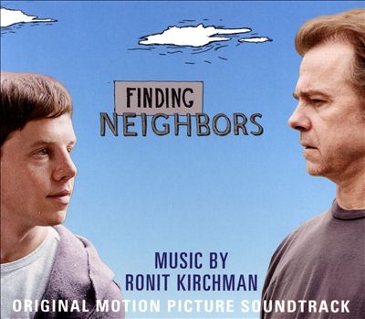 Finding Neighbors, film score