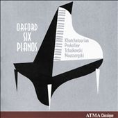 Orford Six Pianos, Vol. 2: Khatchatourian, Prokofiev, Tchaïkovski, Moussorgski