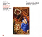 Johann Sebastian Bach: Christmas Oratorio