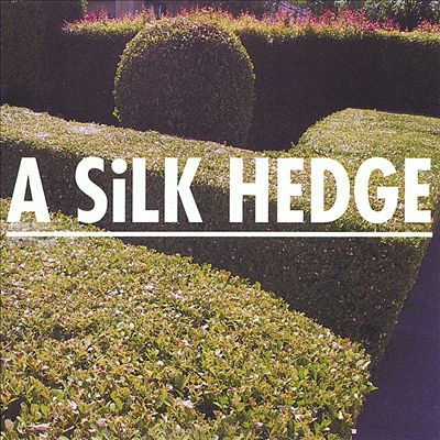 A Silk Hedge