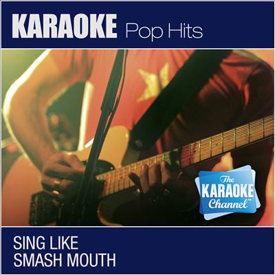 The Karaoke Channel: Sing Like Smash Mouth