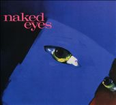 Naked Eyes