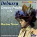 Debussy: Complete Preludes