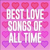 Best Love Songs of All Time