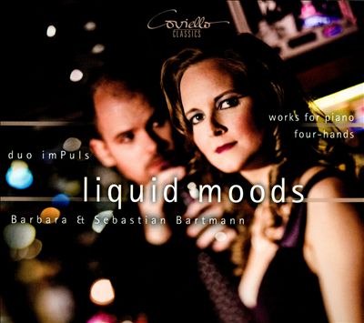 Liquid Moods: Works for Piano Four-Hands