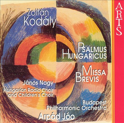 Psalmus Hungaricus, oratorio for tenor, chorus, children's chorus ad lib, orchestra & organ, Op. 13