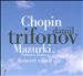 Chopin: Mazurki; Konzert
