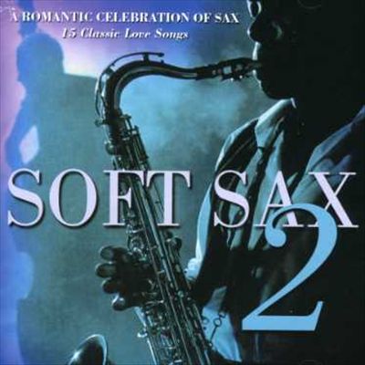 Soft Sax, Vol. 2