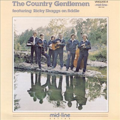 The Country Gentlemen Feat. Ricky Skaggs