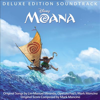 Moana [Original Motion Picture Soundtrack] [Deluxe Version]
