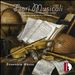 Fiori Musicali: Songs and Dances of the 16th and 17th centuries