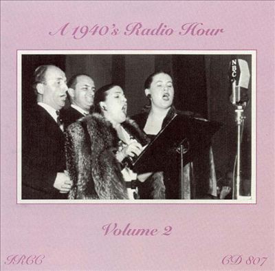 A 1940's Radio Hour, Vol. 2