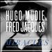 Hugo Mudie & Fred Jacques Present Miracles
