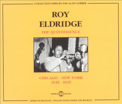 Quintessence: Chicago-New York, 1936-1945