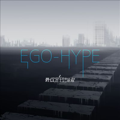 Ego-Hype