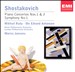 Shostakovich: Piano Concertos Nos. 1 & 2; Symphony No. 1
