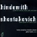 Paul Hindemith: Quartet for clarinet, violin, cello, and piano; Dmitry Shostakovich: Piano quintet in F minor, Op. 57
