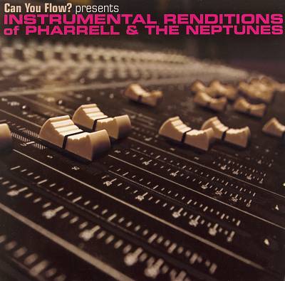 Can You Flow? Instrumental Renditions of Pharrell and the Neptunes