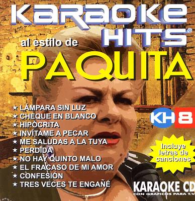 Karaoke Hits: Paquita La del Barrio